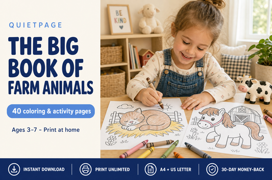 The Big Book of Farm Animals — 40 screen-free printable farm animal coloring pages for kids ages 3-7, by QuietPage